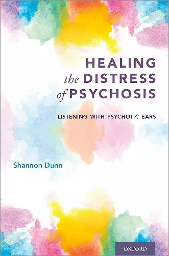 Healing the Distress of Psychosis cover
