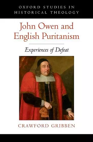 John Owen and English Puritanism cover