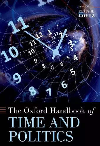 The Oxford Handbook of Time and Politics cover