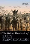 The Oxford Handbook of Early Evangelicalism cover