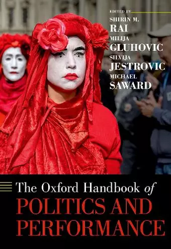 The Oxford Handbook of Politics and Performance cover