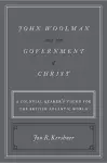 John Woolman and the Government of Christ cover