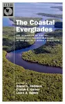 The Coastal Everglades cover