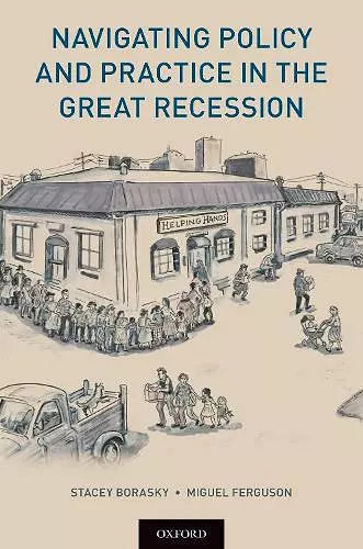 Navigating Policy and Practice in the Great Recession cover