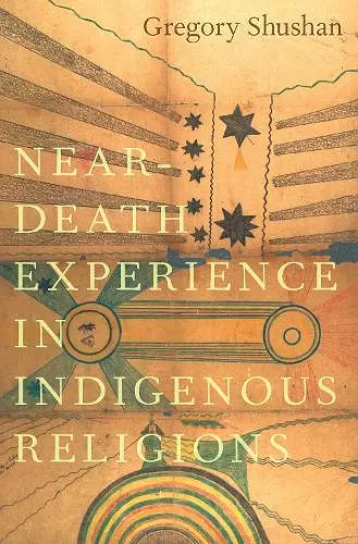 Near-Death Experience in Indigenous Religions cover