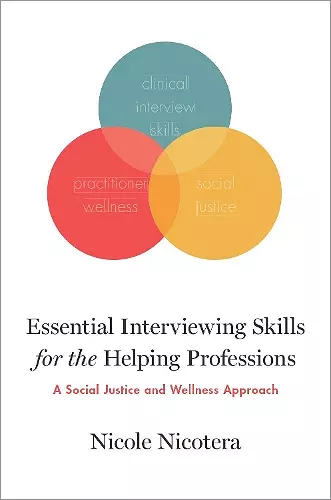 Essential Interviewing Skills for the Helping Professions cover