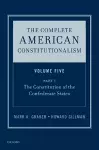 The Complete American Constitutionalism, Volume Five, Part I cover