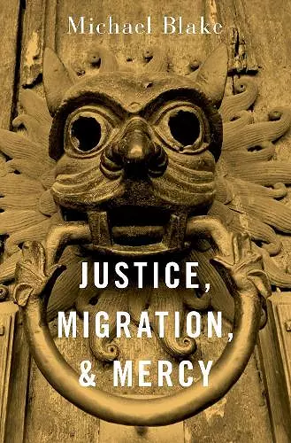 Justice, Migration, and Mercy cover