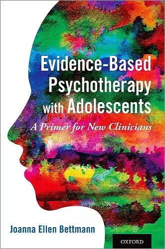 Evidence-Based Psychotherapy with Adolescents cover