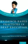 Evidence-Based Practices in Deaf Education cover