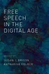 Free Speech in the Digital Age cover