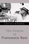 The Cinema of Francesco Rosi cover