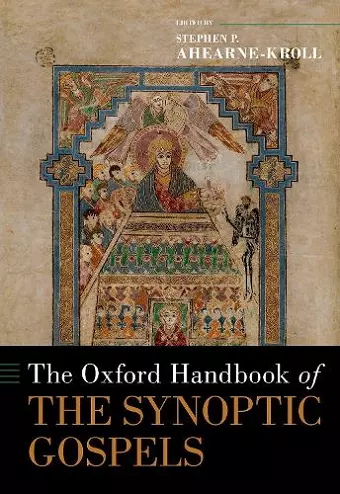 The Oxford Handbook of the Synoptic Gospels cover