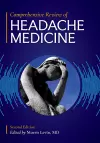 Comprehensive Review of Headache Medicine cover