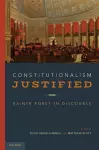 Constitutionalism Justified cover