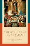 Theologies of Guadalupe cover