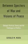 Between Specters of War and Visions of Peace cover