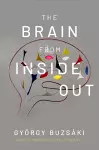 The Brain from Inside Out cover