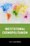 Institutional Cosmopolitanism cover