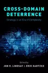 Cross-Domain Deterrence cover