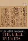 The Oxford Handbook of the Bible in China cover