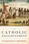 The Catholic Enlightenment cover