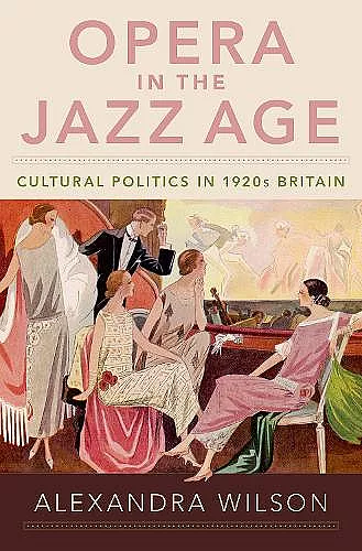 Opera in the Jazz Age cover