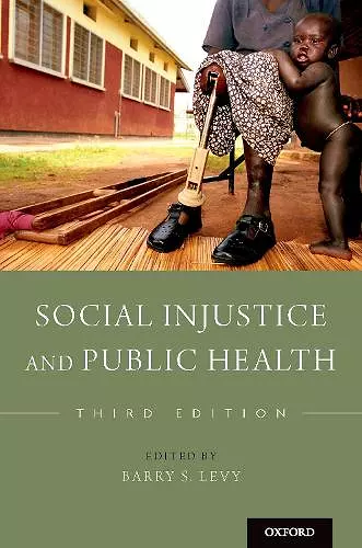 Social Injustice and Public Health cover