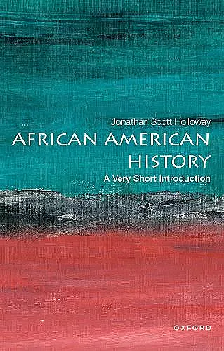 African American History: A Very Short Introduction cover