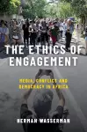 The Ethics of Engagement cover