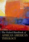 The Oxford Handbook of African American Theology cover