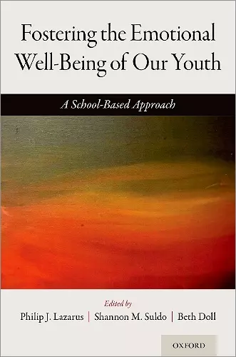 Fostering the Emotional Well-Being of Our Youth cover