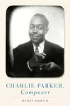 Charlie Parker, Composer cover