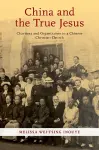China and the True Jesus cover