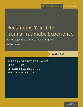 Reclaiming Your Life from a Traumatic Experience cover