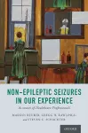 Non-Epileptic Seizures in Our Experience cover