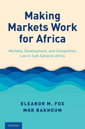 Making Markets Work for Africa cover