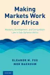 Making Markets Work for Africa cover