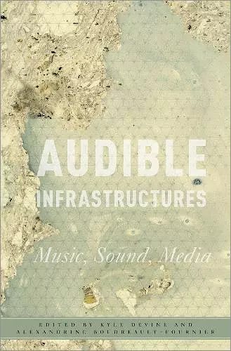 Audible Infrastructures cover