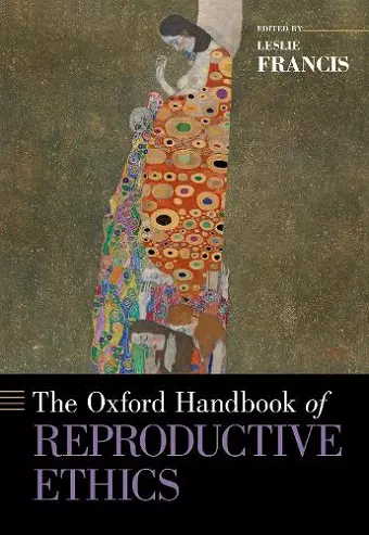 The Oxford Handbook of Reproductive Ethics cover