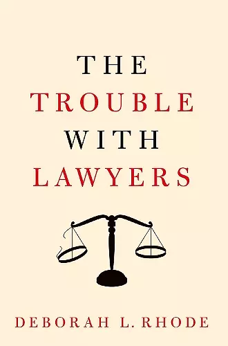 The Trouble with Lawyers cover