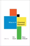 What Is A Chemical Element? cover