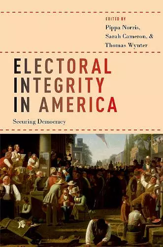 Electoral Integrity in America cover