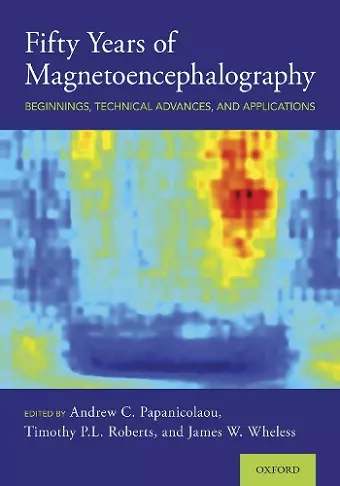 Fifty Years of Magnetoencephalography cover