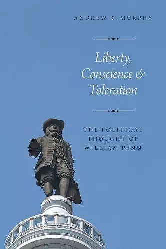 Liberty, Conscience, and Toleration cover