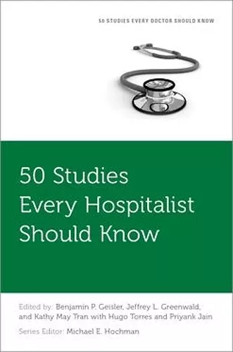 50 Studies Every Hospitalist Should Know cover