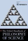 The Oxford Handbook of Philosophy of Science cover