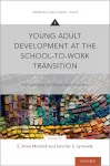 Young Adult Development at the School-to-Work Transition cover