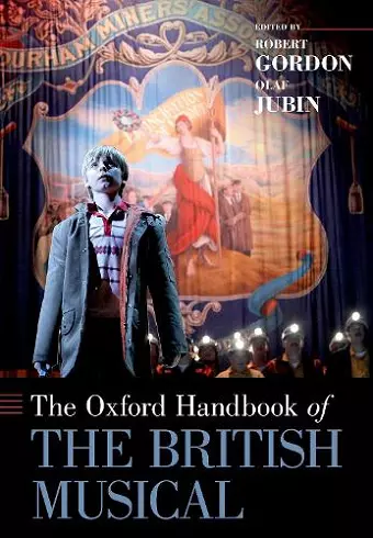 The Oxford Handbook of the British Musical cover