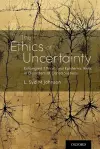 The Ethics of Uncertainty cover